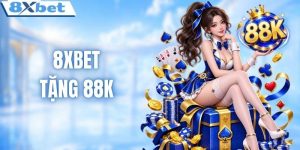 8XBET tặng 88K