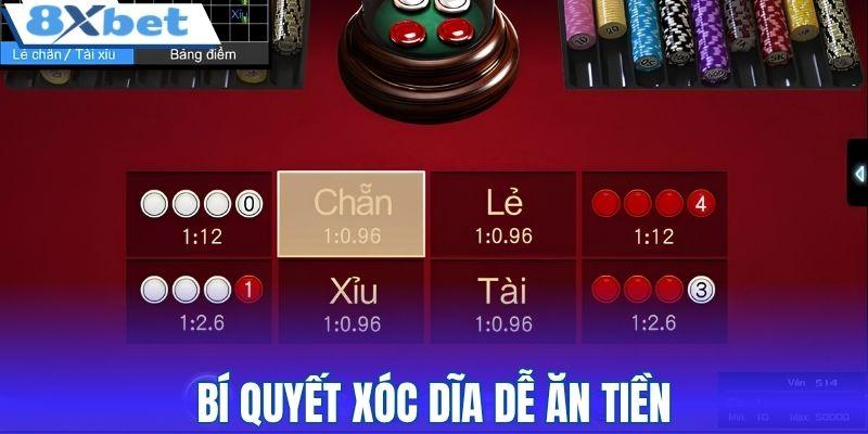 Bí quyết xóc dĩa dễ ăn tiền