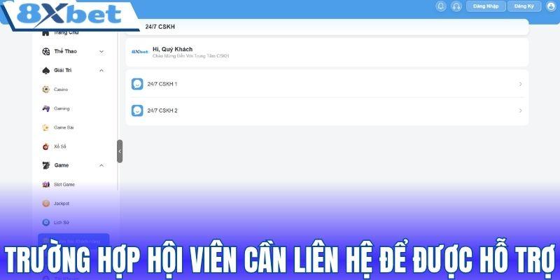 Các trường hợp hội viên cần liên hệ để được hỗ trợ