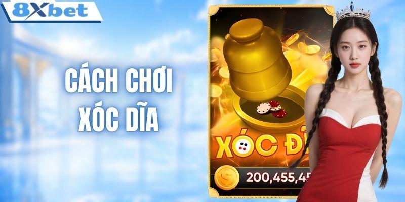 Cách chơi xóc dĩa