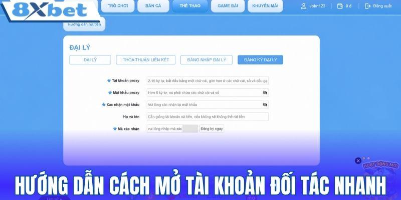 Hướng dẫn cách mở tài khoản đối tác nhanh gọn